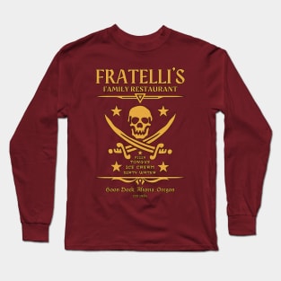 Fratelli's Family Restaurant The Goonies 80s Oregon Original Aesthetic Tribute 〶 Long Sleeve T-Shirt